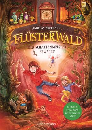 Andreas Suchanek, Timo Grubing, Timo Herrn Grubing: Flüsterwald - Der Schattenmeister erwacht: Das spannende Staffelfinale! (Flüsterwald, Staffel I, Bd. 4) 
