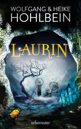 Heike Hohlbein, Wolfgang Hohlbein: Laurin 