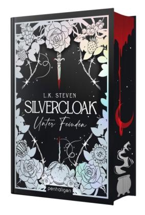 Maike Hallmann, L. K. Steven, L.K. Steven: Silvercloak - Unter Feinden 