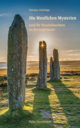 Renatus Derbidge: Die Westlichen Mysterien 