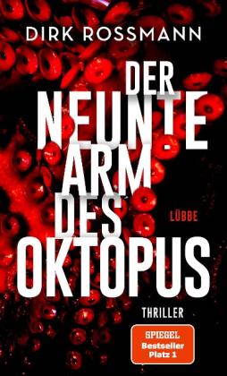 Dirk Rossmann: Der neunte Arm des Oktopus 
