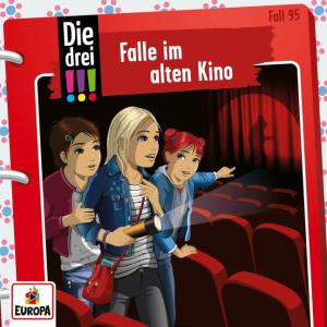 Maja von Vogel: Die drei !!! 95: Falle im alten Kino 