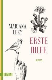 Mariana Leky: Erste Hilfe 