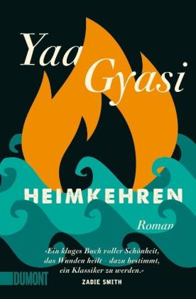 Yaa Gyasi: Heimkehren 