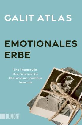 Galit Atlas: Emotionales Erbe 