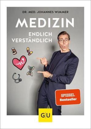 Johannes Wimmer: Medizin - endlich verständlich 