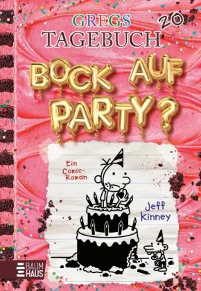 Jeff Kinney, Dietmar Schmidt: Gregs Tagebuch 20 - Bock auf Party? 