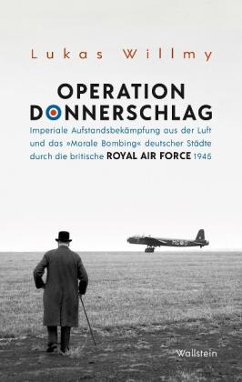 Lukas Willmy: Operation Donnerschlag 
