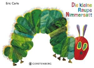 Eric Carle, Viktor Christen: Die kleine Raupe Nimmersatt 