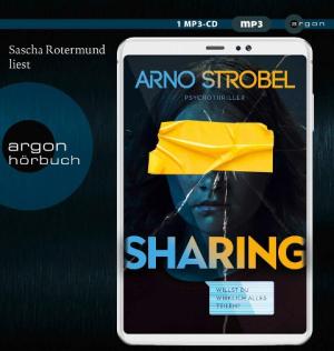 Sascha Rotermund, Arno Strobel: Sharing – Willst du wirklich alles teilen? 