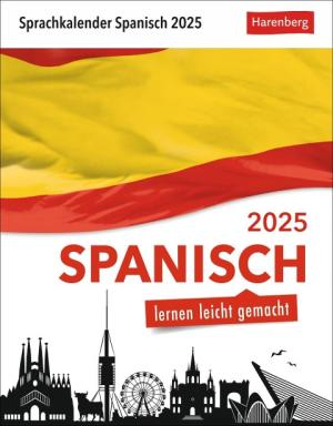 Steffen Butz, Sylvia Rivero Crespo: Spanisch Sprachkalender 2025 - Spanisch lernen leicht gemacht - Tagesabreißkalender 