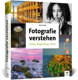 Marion Hogl: Fotografie verstehen 