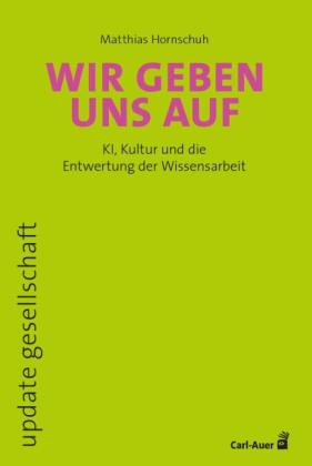 Matthias Hornschuh: Wir geben uns auf 