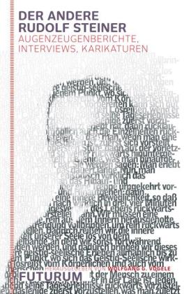 Wolfgang G. Vögele: Der andere Rudolf Steiner 