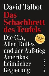 David Talbot: Das Schachbrett des Teufels 
