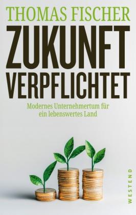 Thomas Fischer: Zukunft verpflichtet 