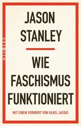 Julien Karim Akerma, Jason Stanley: Wie Faschismus funktioniert 