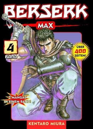 Kentaro Miura: Berserk Max 04 