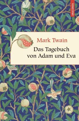 Kim Landgraf, Mark Twain: Das Tagebuch von Adam und Eva 