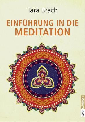 Tara Brach: Einführung in die Meditation 