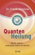 Frank Kinslow: Quantenheilung 