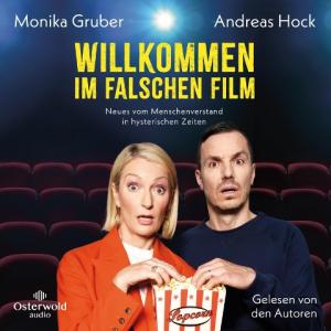 Monika Gruber, Andreas Hock: Willkommen im falschen Film 