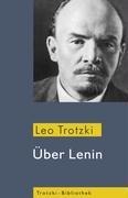 Leo Trotzki: Über Lenin 