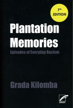 Grada Kilomba: Plantation Memories 
