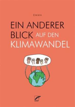 Emma, Lena Völkening: Ein anderer Blick auf den Klimawandel 
