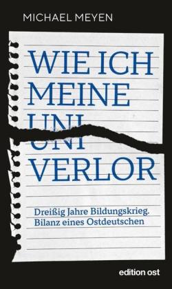 Michael Meyen: Wie ich meine Uni verlor 