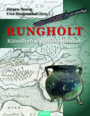 Uwe Haupenthal, Jürgen Newig, Albert Panten: Rungholt 