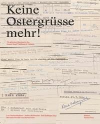 Lois Hechenblaikner, Andrea Kühbacher, Rolf Zollinger: Keine Ostergrüsse mehr! 