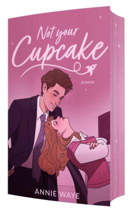 Annie C. Waye: Not your Cupcake 