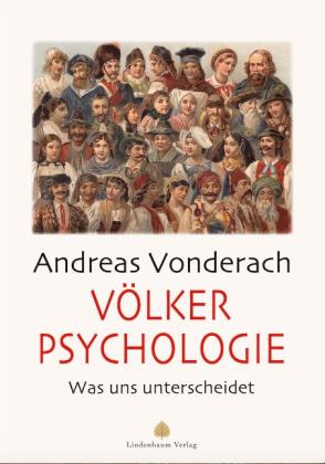 Andreas Vonderach: Völkerpsychologie 
