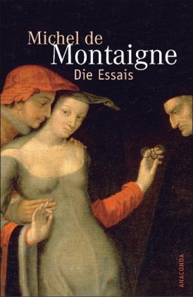 Michel de Montaigne, Arthur Franz: Die Essais 
