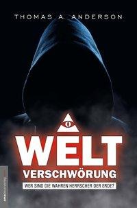 Thomas A. Anderson, Jan van Helsing, Jan van Helsing: Weltverschwörung 