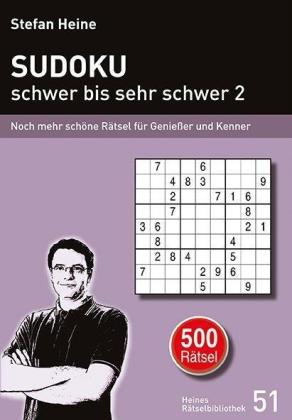 Stefan Heine: SUDOKU - schwer bis sehr schwer 2 