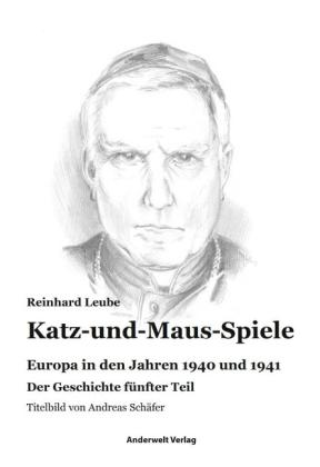 Reinhard Leube, Anderwelt Verlag: Katz-und-Maus-Spiele 