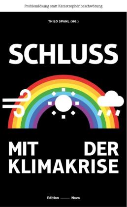 Wil Burns, Peter Heller, Boris Kotchoubey, Thilo Spahl: Schluss mit der Klimakrise 