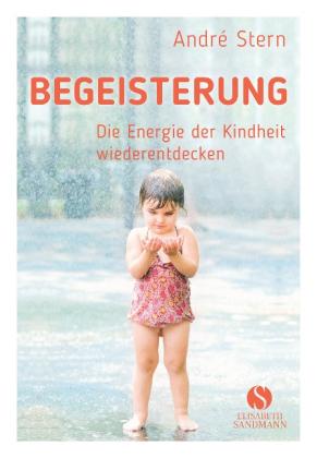 André Stern: Begeisterung 