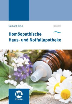 Gerhard Bleul, DZhÄ Deutscher ZentralvereinZentralverein Homöopathischer Ärzte: Homöopathische Haus- und Notfallapotheke 