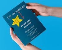 Sprachkreis Deutsch, Verein Deutsche Sprache, Verein Muttersprache: Der Anglizismen-Index 2022 