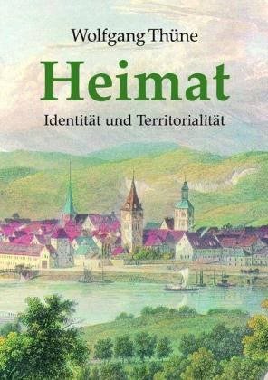Wolfgang Thüne: Heimat 