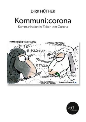 Dirk Hüther: Kommuni:corona 