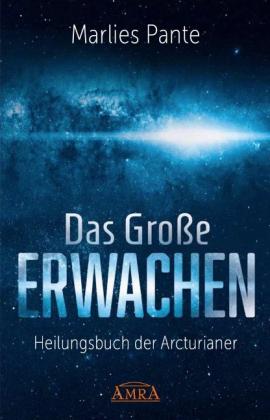 Marlies Pante: DAS GROSSE ERWACHEN 