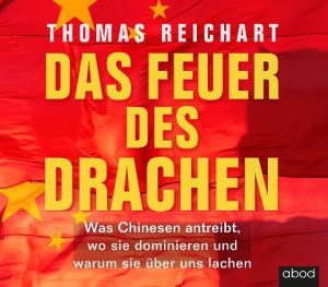 Thomas Reichart: Das Feuer des Drachen 