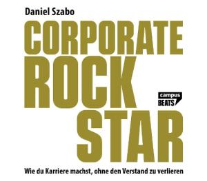 Daniel Szabo: Corporate Rockstar 