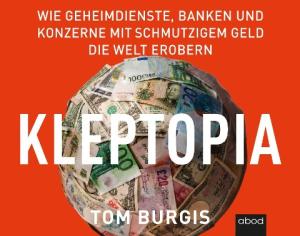 Tom Burgis: Kleptopia 