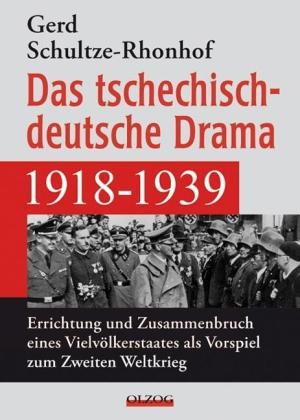 Gerd Schultze-Rhonhof: Das tschechisch-deutsche Drama 1918-1939 