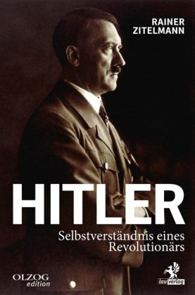 Rainer Zitelmann: Hitler 